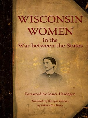 cover image of Wisconsin Women in the War between the States